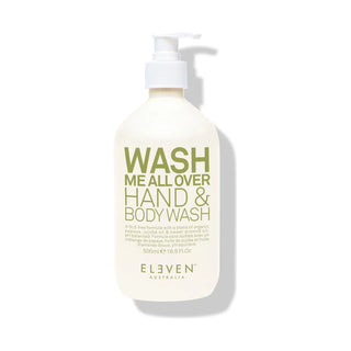 ELEVEN AUSTRALIA WASH ME ALL OVER HAND & BODY WASH 500L - MV hair and beauty