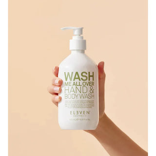 ELEVEN AUSTRALIA WASH ME ALL OVER HAND & BODY WASH 500L - MV hair and beauty